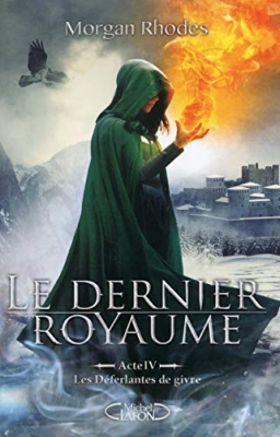 Le dernier royaume, tome 4 : Les Déferlantes de givre