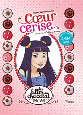 Les Filles au chocolat, tome 1 : Coeur cerise (BD)