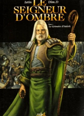 Le seigneur d'ombre - Tome 1 Le grimoire d'haleth