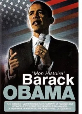 Barack Obama, Histoire d'une Victoire