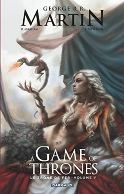 A Game of Thrones/ Le Trône de Fer, tome 5 (BD)