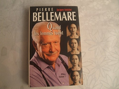 Quand les femmes tuent, tome 1