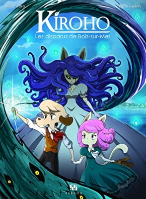 Kiroho les disparus de Bois-sur-mer