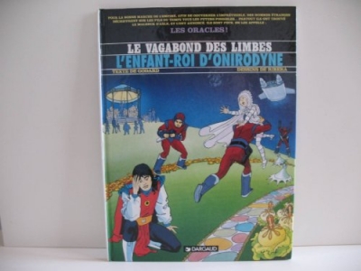 Le Vagabond des Limbes, tome 13 : L'Enfant-Roi d'Onirodyne