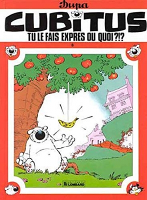 Cubitus  Tome 8 - Tu le fais exprès ou quoi ?!?