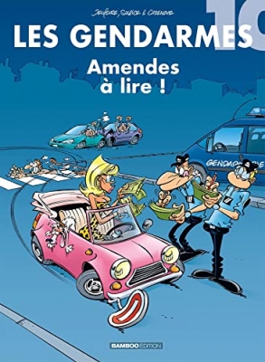 Les Gendarmes - tome 10 - Amendes à lire !