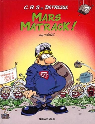 C.R.S = détresse, tome 7 - Mars matrack !