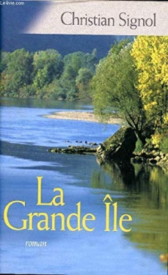 Les vrais bonheurs, tome 3 - La grande île