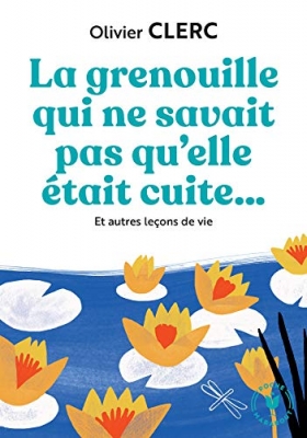 La grenouille qui ne savait pas qu'elle était cuite