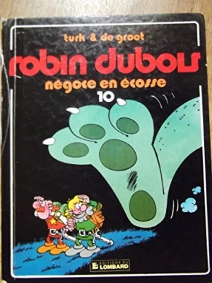 Robin Dubois Tome 10 - Négoce En Écosse