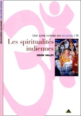 Les Spiritualites Indiennes