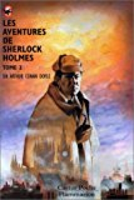 Les Aventures de Sherlock Holmes, tome 2