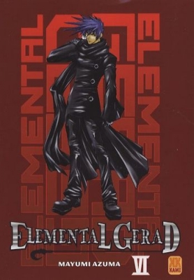 Elemental Gerad, tome 6