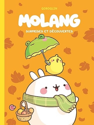 Molang, tome 3 : Surprises et découvertes