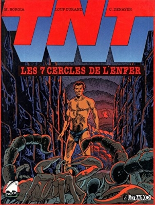 Les 7 Cercles de l'enfer TNT