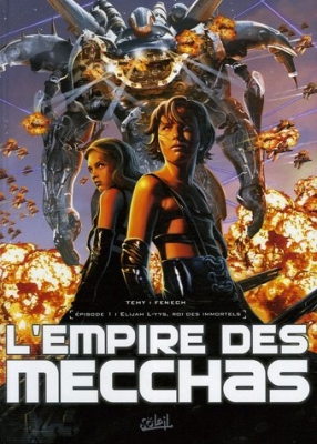 Elijah l-yys roi des immortels - Tome 1 L'empire des Mecchas