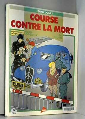 Jenny Jones, tome 1 : Course Contre la Mort
