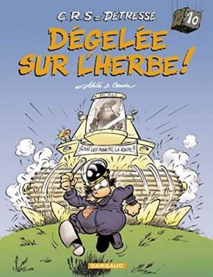 C.R.S = Détresse, tome 10 - Dégelée sur l'herbe