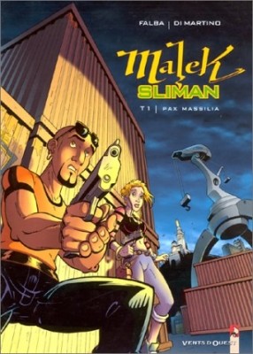 Malek Sliman, tome 1: Pax Massilia