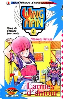 Wing Man, tome 4 : Larmes d'amour