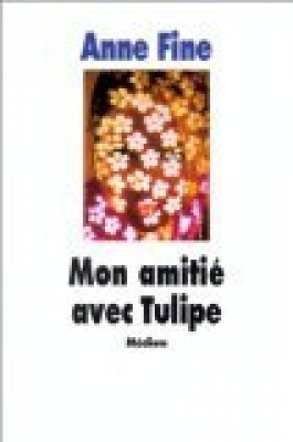 Mon amitié avec Tulipe - On ne naît pas méchant