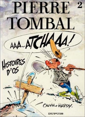 Pierre Tombal, tome 2 : Histoires d'os