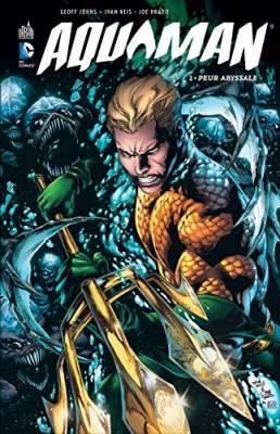 Aquaman, tome 1 - Peur abyssale