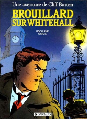 Cliff Burton, tome 1 - Brouillard sur Whitehall