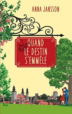 Quand le destin s'emmêle