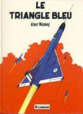 Dan Cooper, tome 1 : Le triangle bleu