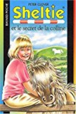 Sheltie, Tome 15 : Sheltie et le secret de la colline