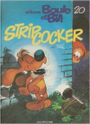 Boule et Bill, tome 20 - Stripcocker (Ed. Originale, 1984)
