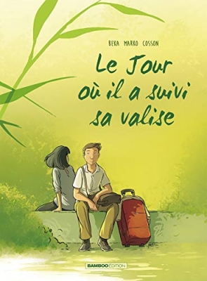 Le jour où, tome 4 : Il a suivi sa valise