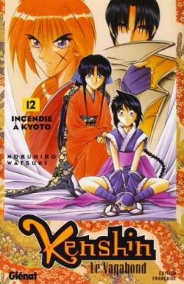 Kenshin Le Vagabond Tome 12 - Incendie A Kyoto