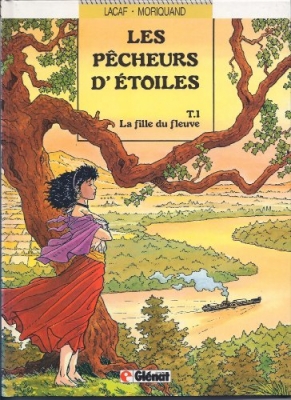 Pecheurs D'Etoiles T01 La Fille Du Fleuve