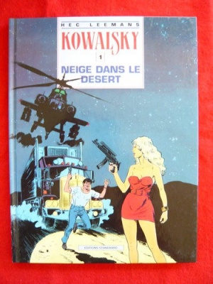 Kowalsky, tome 1 : Neige dans le désert