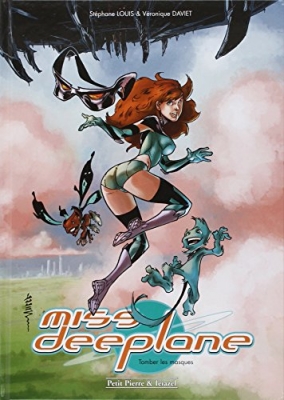 Miss Deeplane - Tomber les masques