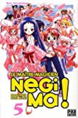 Le Maître magicien Negima ! Tome 5