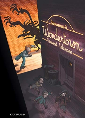 Wondertown, Tome 1 - Bienvenue à Wondertown