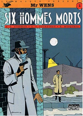 Mr Wens, tome 1 : Six hommes morts