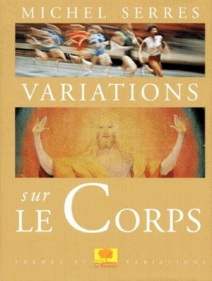 Variations sur le corps
