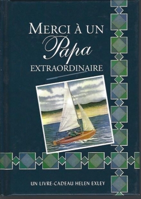 Merci à un papa extraordinaire
