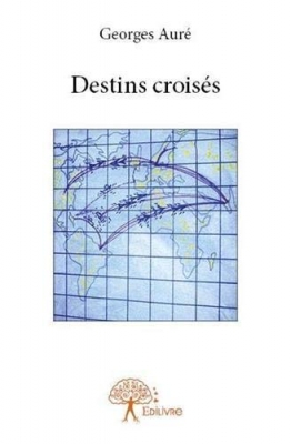 Destins croisés