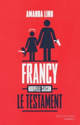 Le testament de Francy