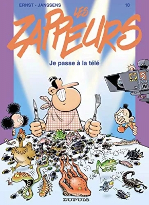 Les Zappeurs Tome 10 - Je Passe À La Télé