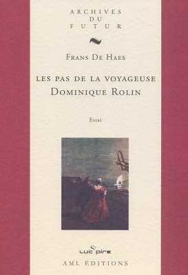Les pas de la voyageuse, Dominique Rolin (sous blister)