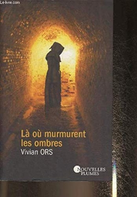 Là où murmurent les ombres