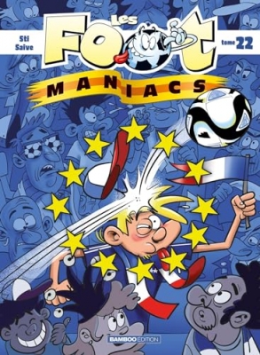 Les Footmaniacs - Tome 22