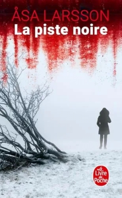 La Piste noire