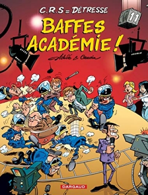C.R.S. Détresse, tome 11 - Baffes Académie